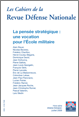 La pensée stratégique : une vocation pour l'École militaire