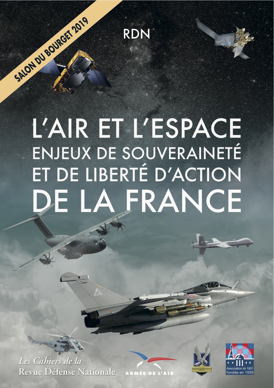 Salon du Bourget 2019 - L’Air et l’Espace, enjeux de souveraineté et de liberté d’action de la France