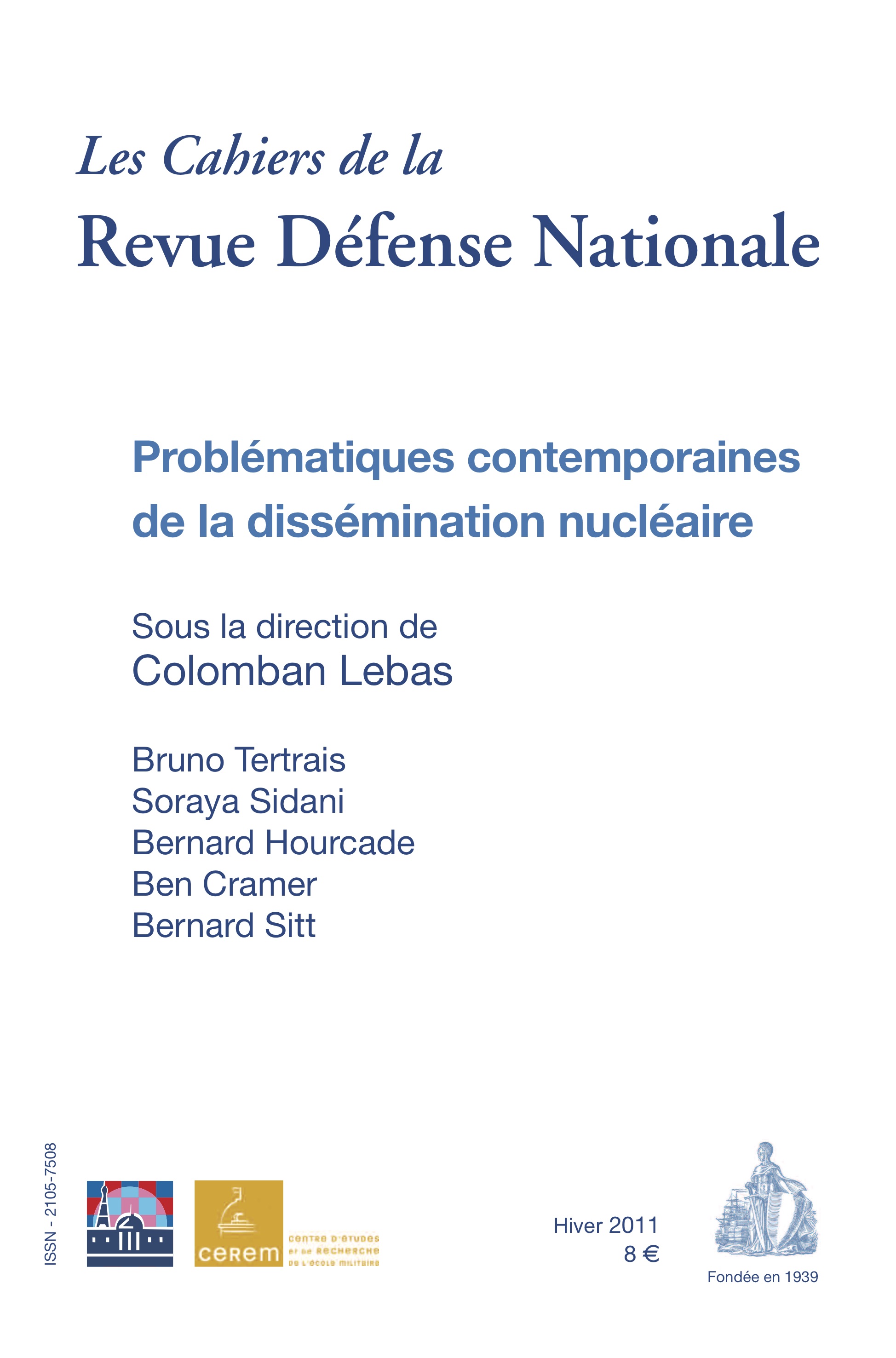 CAH014 - Probl&eacute;matiques contemporaines de la diss&eacute;mination nucl&eacute;aire