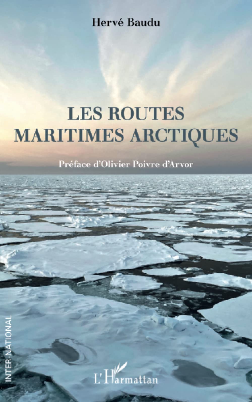 <em>Les Routes maritimes arctiques</em>
