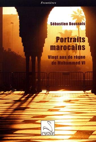 <em>Portraits marocains - Vingt ans de règne de Mohammed VI</em>
