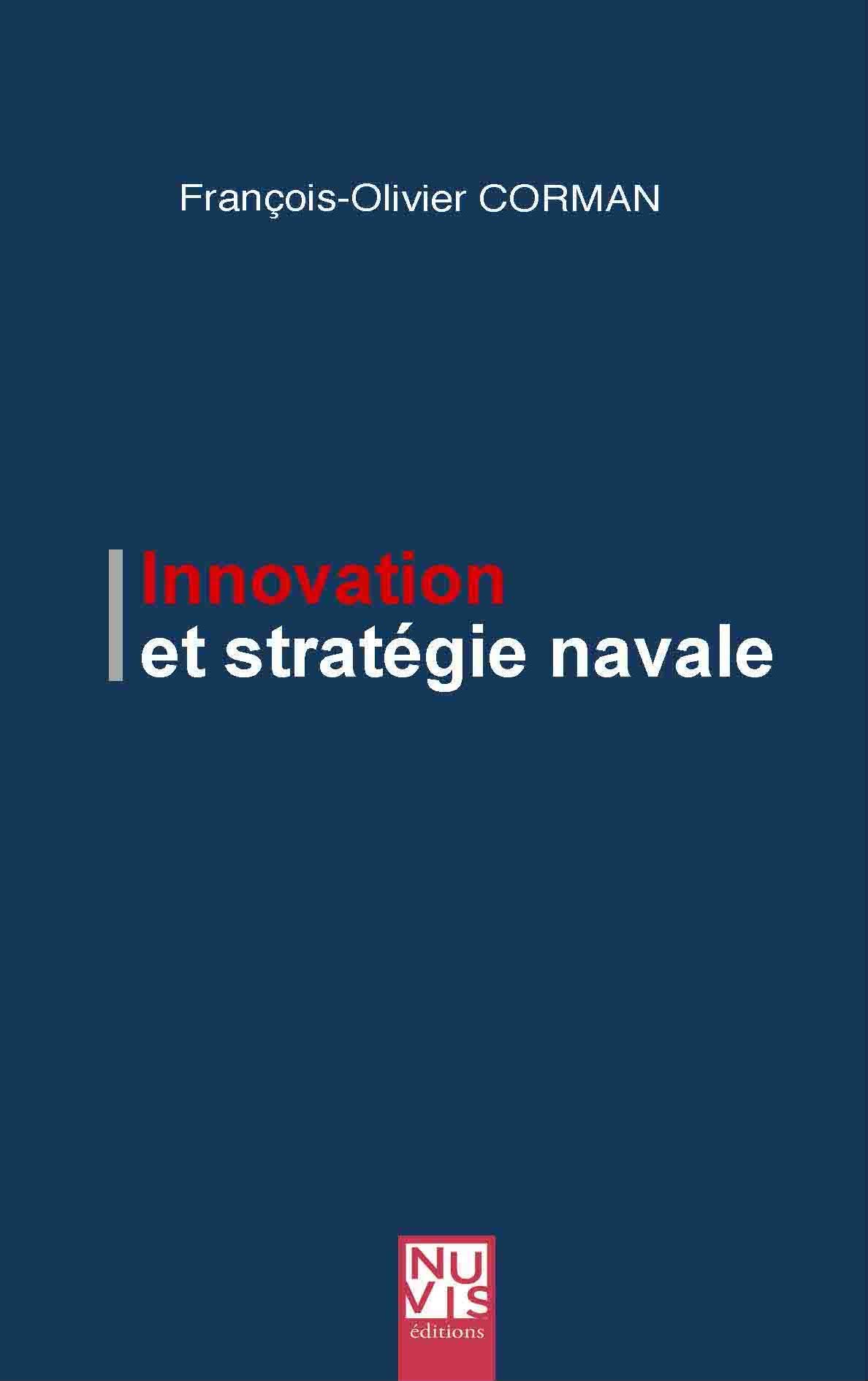 <em>Innovation et stratégie navale  </em>
