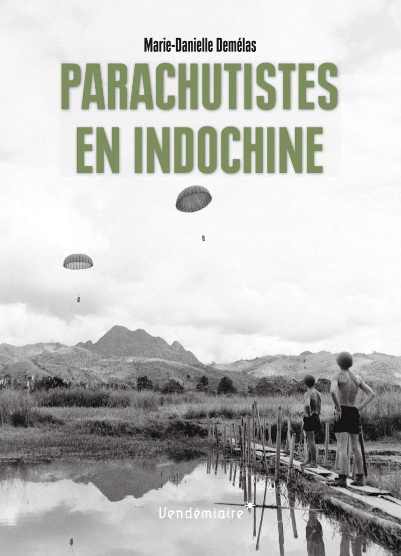 <em>Parachutistes en Indochine</em>
