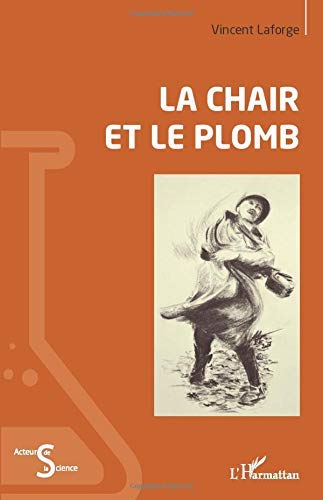 <em>La Chair et le plomb</em>
