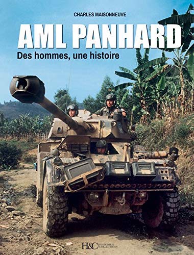 <em>AML Panhard – Des hommes, une histoire</em>
