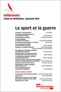 Collectif, Le sport et la guerre
- Inflexions n° 19, La documentation Française, 2012, 232 pages