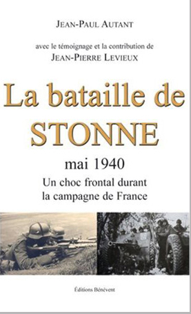 <em>La bataille de Stonne, mai 1940 - Un choc frontal durant la campagne de France</em>
