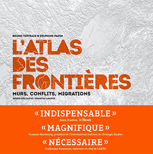 Bruno Tertrais et Delphine Papin, L’Atlas des frontières
- Éditions Les Arènes, 2016, 136 pages