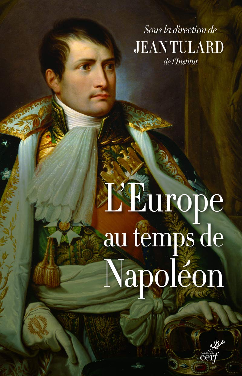 <em>L’Europe au temps de Napoléon</em>

