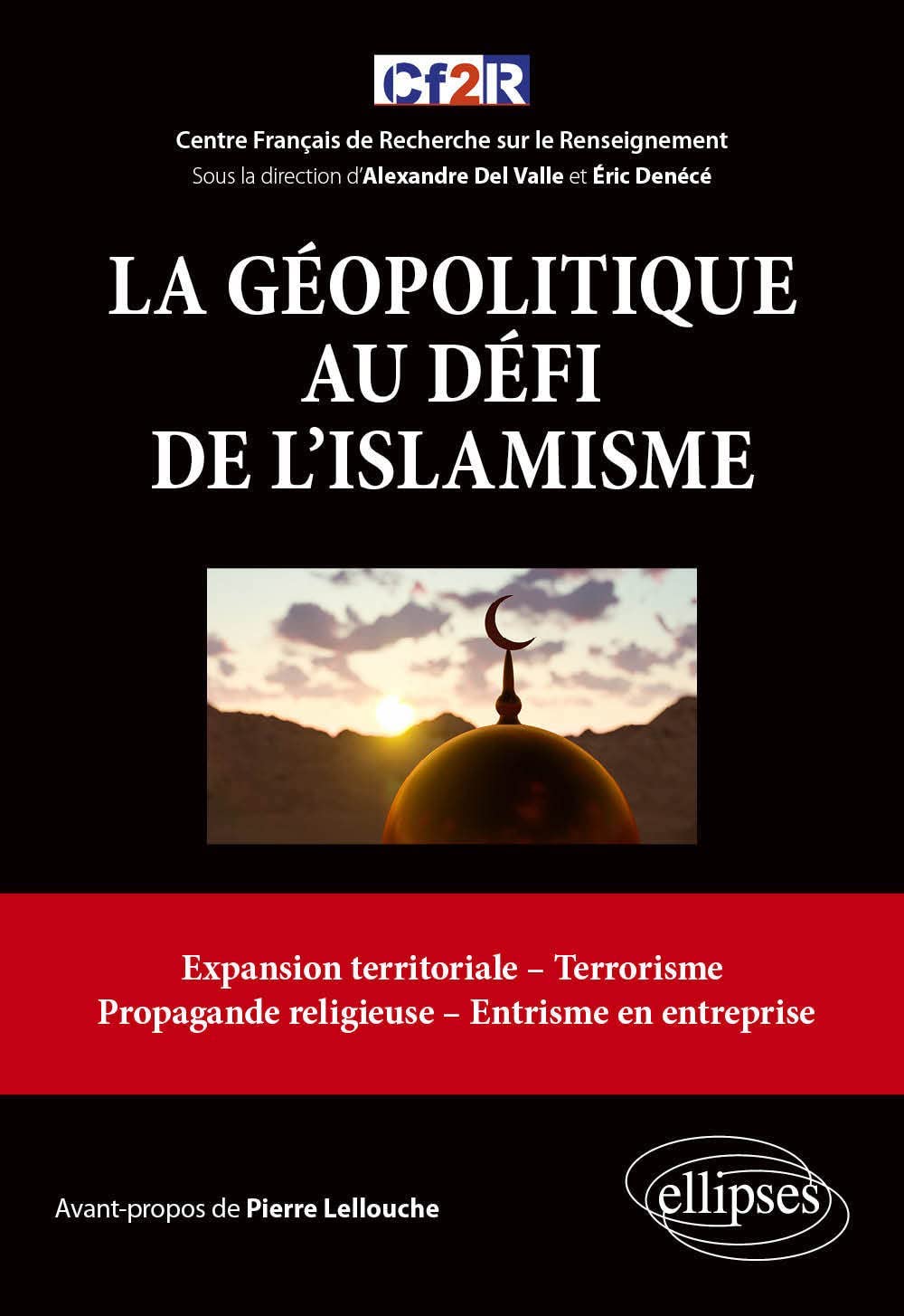 <em>La Géopolitique au défi de l’islamisme</em>
