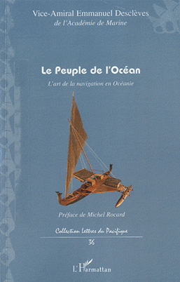 <em>Le Peuple de l'Océan - L'art de la navigation en Océanie</em>
