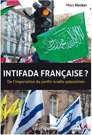<em>Intifada française ? De l’importation du conflit israélo-palestinien</em>
