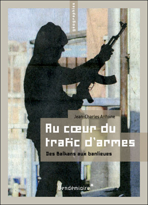Jean-Charles Antoine, Au cœur du trafic d’armes
- Vendémiaire, 2012, 216 pages