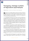 Pyongyang, chantage nucléaire et négociations diplomatiques (T 1004)
